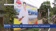 Satpol PP Bersihkan Atribut Kampanye