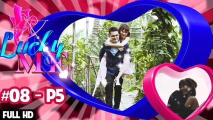 Lý lẽ của con tim và quyết định cuối cùng của Phương Tùng | LUCKY ME #8 | Phần 5 ❤️