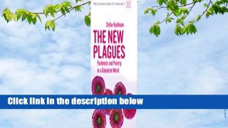 Pdf download The New Plagues: Pandemics and Poverty in a Globalized World Epub