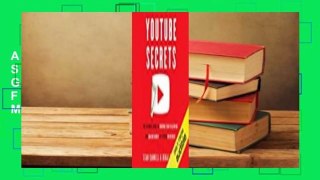 About For Books  YouTube Secrets: The Ultimate Guide to Growing Your Following and Making Money as