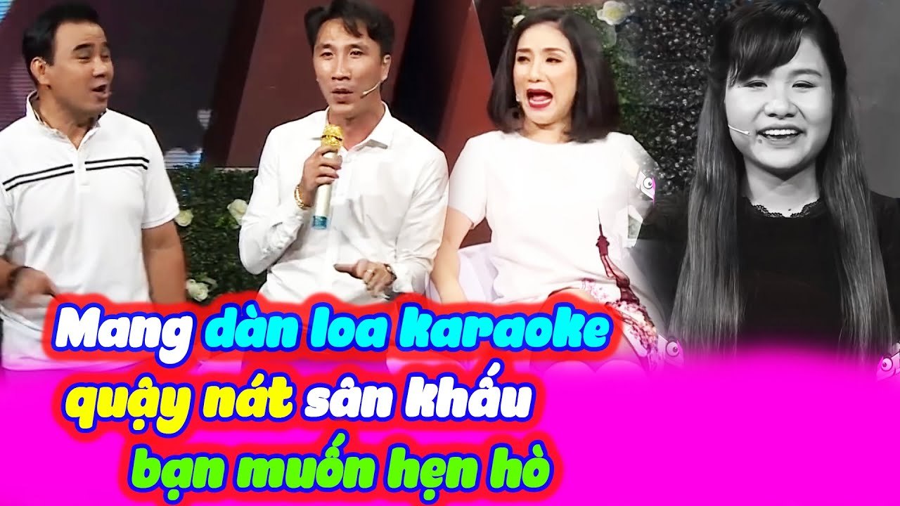 Quyền Linh Tái Mặt Khi Chàng Trai Mang Cả Dàn Loa Karaoker Quậy Nát Bạn Muốn Hẹn Hò | BMHH Tập 309