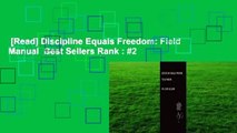 [Read] Discipline Equals Freedom: Field Manual  Best Sellers Rank : #2