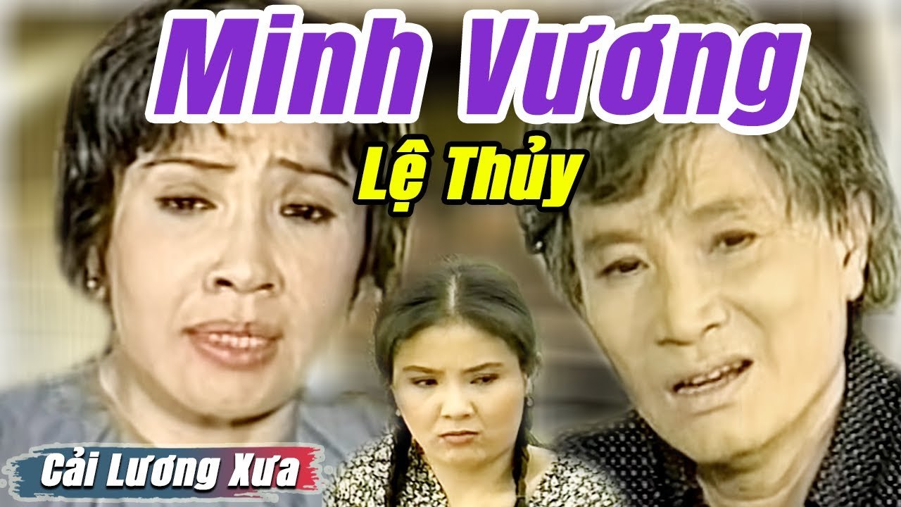 Cải Lương Xưa : Ngậm Ngùi - Minh Vương Lệ Thủy  cải lương xã hội Mới Hay Nhất