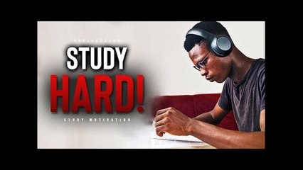 Study Hard! - Motivation For Students