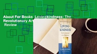 About For Books  Lovingkindness: The Revolutionary Art of Happiness  Review