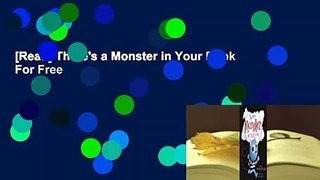 [Read] There's a Monster in Your Book  For Free