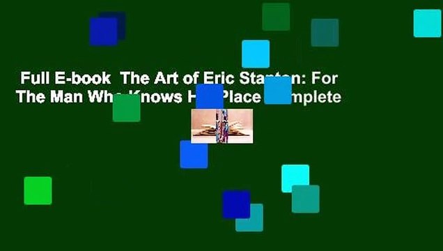 Full E-book The Art of Eric Stanton: For The Man Who Knows His Place Complete