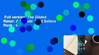 Full version  The Gilded Razor: A Memoir  Best Sellers Rank : #4