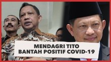 Mendagri Tito Karnavian Bantah Dirinya Positif Covid-19