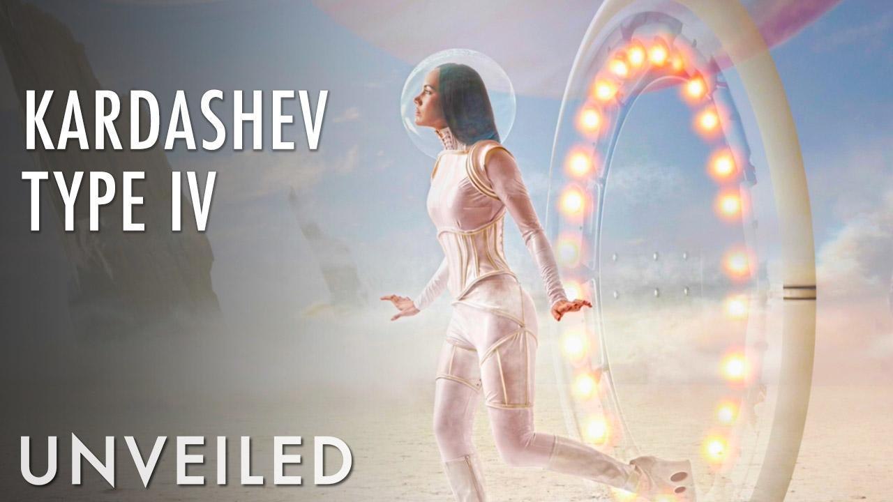 What If Humanity Was A Type Four Civilization? | Unveiled