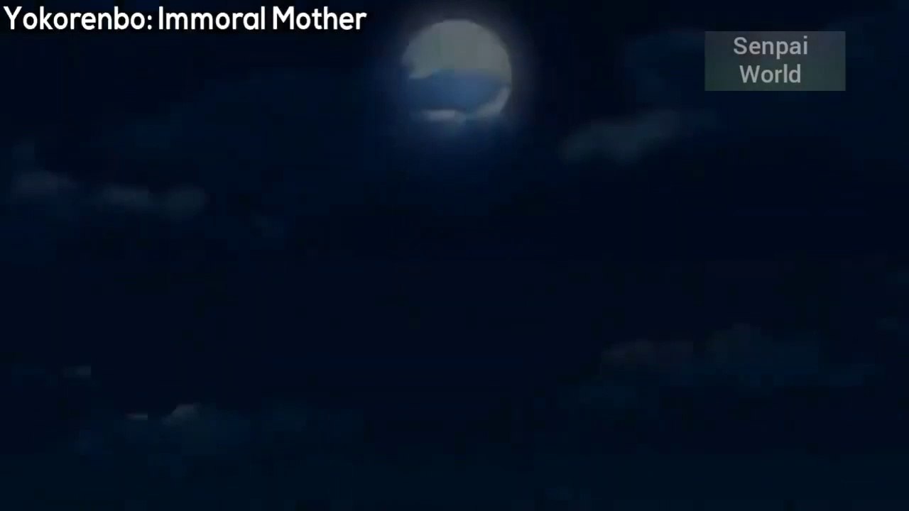 Hentai - Yokorenbo- Immoral Mother (When You Love Your Mom And Sister Too Much)