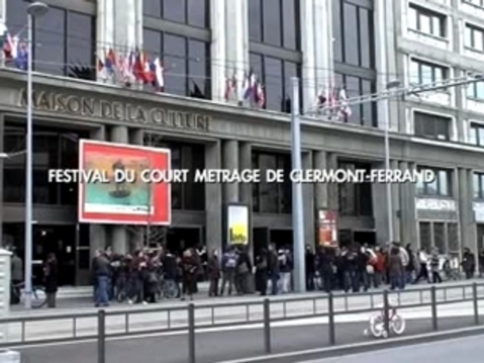 Festival du Court Métrage de Clermont Ferrand - 2008