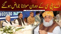 Molana Fazal-ur-Rehman gets angry in APC