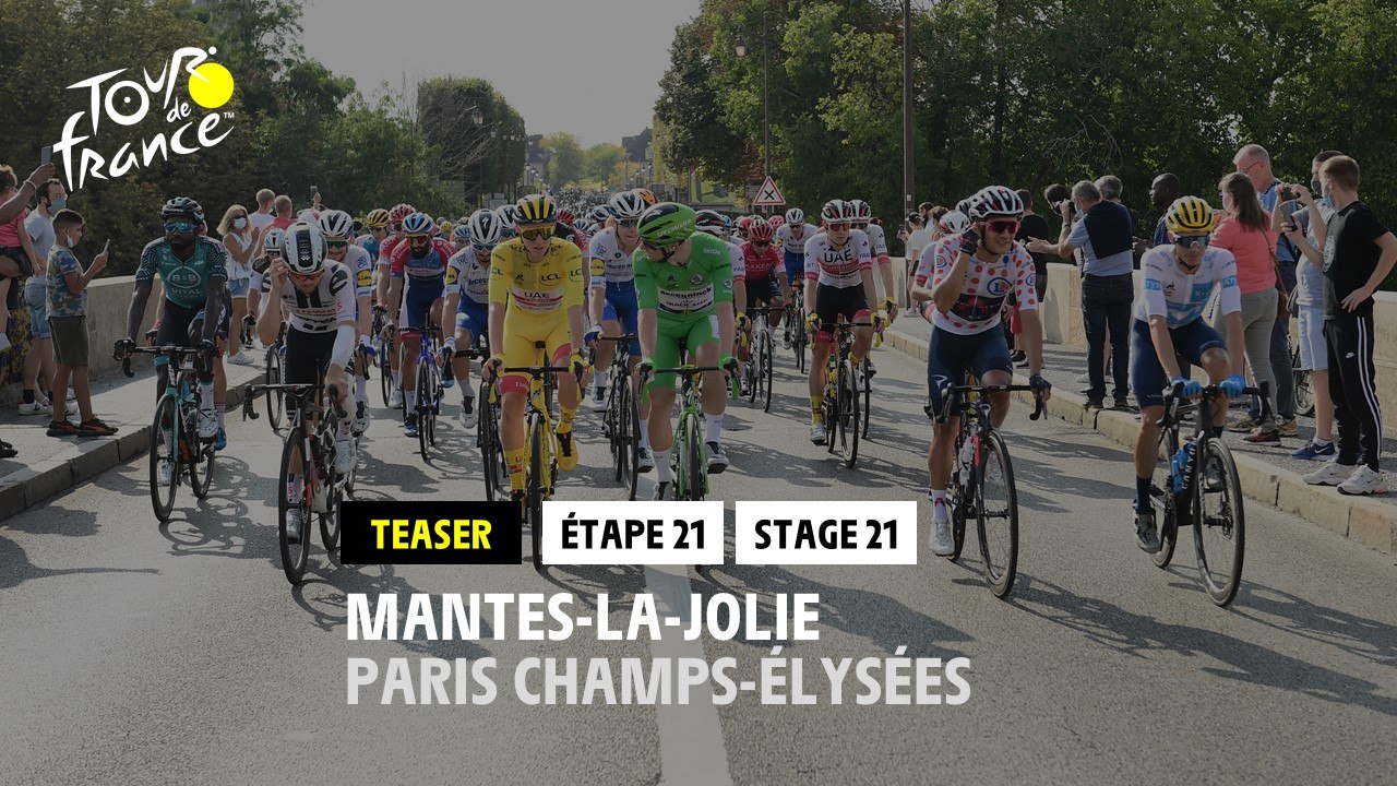 #TDF2020 - Étape 21 / Stage 21: Mantes-la-Jolie / Paris Champs-Élysées - Teaser
