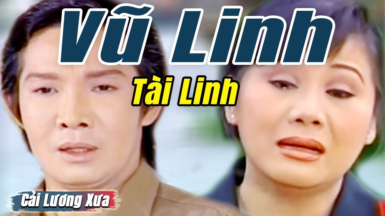 Cải Lương Xưa : Đời Chưa Trang Điểm - Vũ Linh Tài Linh  cải lương xã hội hài hước Mới Hay Nhất