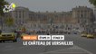 #TDF2020 - Étape 21 / Stage 21 - Le Château de Versailles