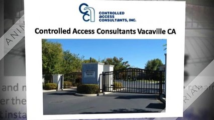 Controlled Access Consultants Vacaville CA
