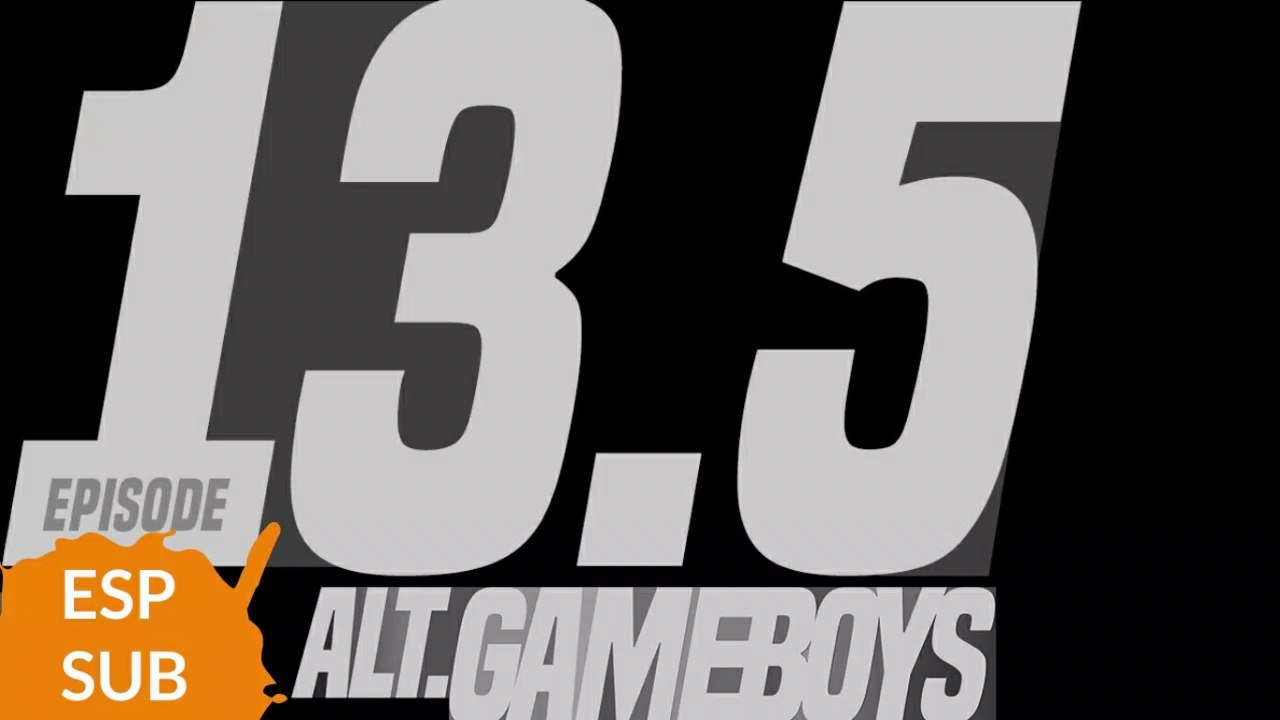 Alt Gameboys   Episode 13.5 [ESP SUB]