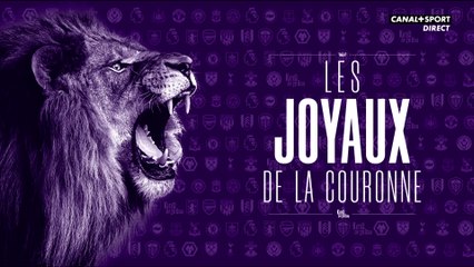Les joyaux de la couronne - J2 de Premier League