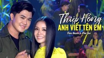 Thiệp Hồng Anh Viết Tên Em - Thúy Huyền, Phú Quí  MV Song Ca Nhạc Lính Hải Ngoại Đỉnh Nhất Hiện Nay