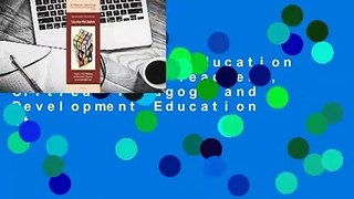 Full Version  Education That Matters: Teachers, Critical Pedagogy and Development Education at