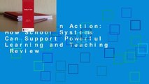 Strategy in Action: How School Systems Can Support Powerful Learning and Teaching  Review