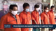 Polisi Ringkus Lima Bandar Narkoba di Lampung Timur