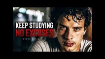 Keep Studying - No Excuses! - Motivation For Students