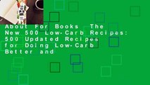About For Books  The New 500 Low-Carb Recipes: 500 Updated Recipes for Doing Low-Carb Better and