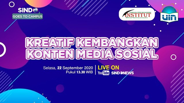 SINDO Goes To Campus : Kreatif Kembangkan Konten Media Sosial