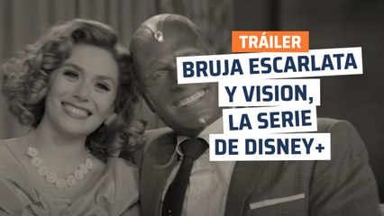 Primer tráiler de Bruja Escarlata y Vision, la serie de Disney+