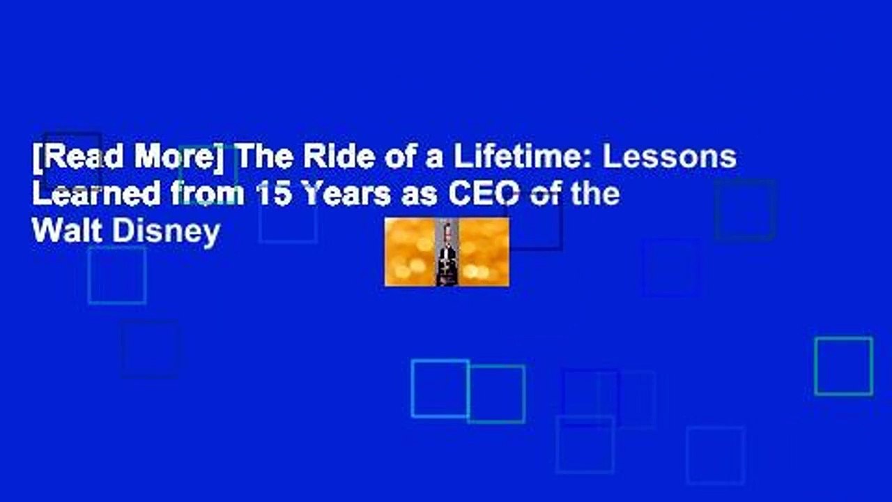 [Read More] The Ride of a Lifetime: Lessons Learned from 15 Years as CEO of the Walt Disney