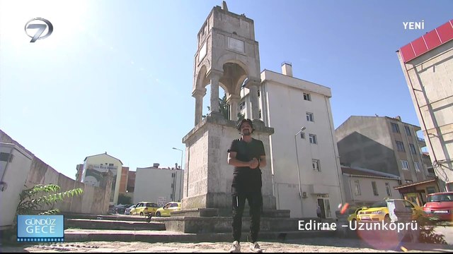 Gündüz Gece - Uzunköprü/Edirne | 19 Eylül 2020