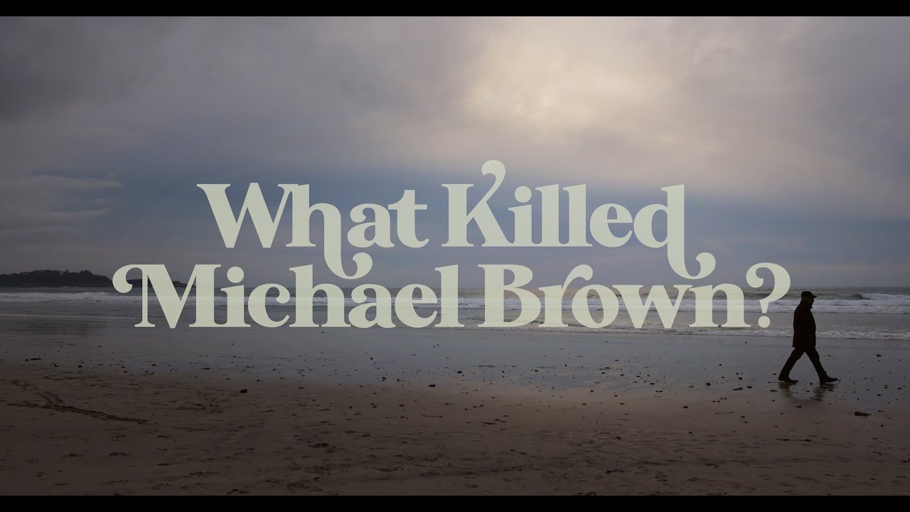 What Killed Michael Brown? - (Official trailer)