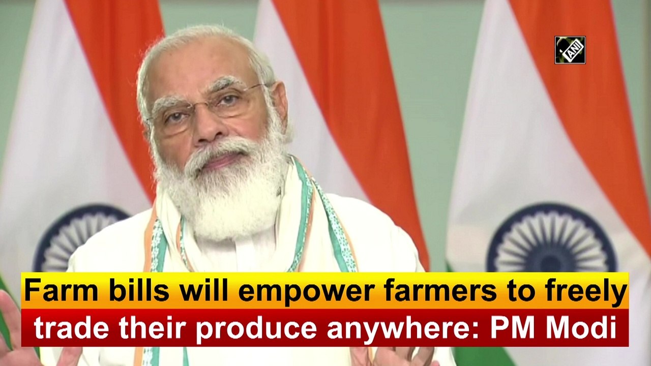 Farm Bills will empower farmers to freely trade their produce anywhere: PM Modi