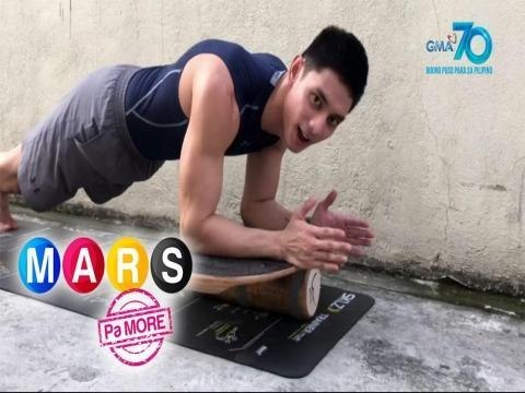 Mars Pa More: Luis Hontiveros' challenging Balance Board Workout | Push Mo Mars
