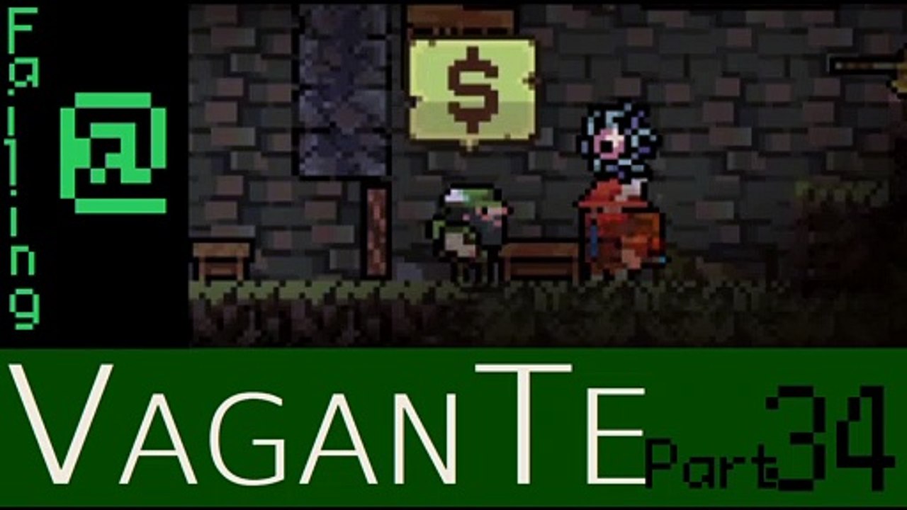 Failing At Vagante Episode 34