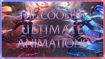 The Coolest Ultimate Animations in League of Legends