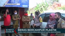 Warga Yang Konsumsi Beras Bercampur Plastik Akan Diperiksa