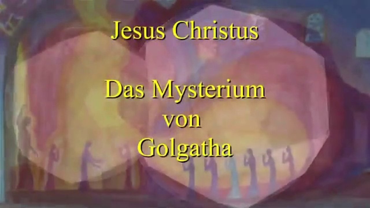Jesus Christus Das Ereignis von Golgatha