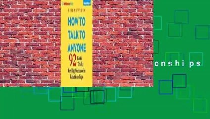 About For Books  How to Talk to Anyone: 92 Little Tricks for Big Success in Relationships Complete