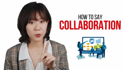 How to Say "Collaboration" in Chinese | How To Say Series (Business) | ChinesePod