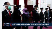 Kukuhkan Empat Pejabat Sementara Bupati, Gubernur Ingatkan Jaga Netralitas