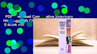 PDF-Download Comparative Veterinary Histology with Clinical Coorelates  E-Book voll