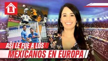 Chucky Lozano titular y Raúl Jiménez metió gol al City | Mexicanos en Europa