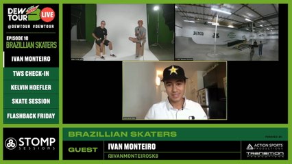 Kelvin Hoefler & Ivan Monteiro | Dew Tour Live Episode 10