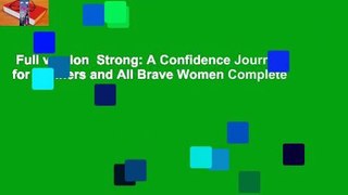 Full version  Strong: A Confidence Journal for Runners and All Brave Women Complete
