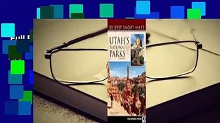 Full E-book  50 Best Short Hikes in Utah's National Parks  Best Sellers Rank : #3