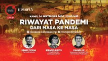 Riwayat Pandemi Dari Masa ke Masa - Dialog Sejarah | HISTORIA.ID