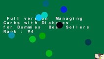 Full version  Managing Carbs with Diabetes for Dummies  Best Sellers Rank : #4